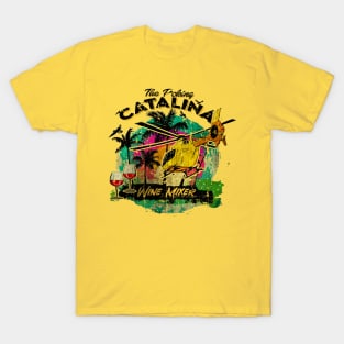 The F*cking Catalina Wine Mixer T-Shirt